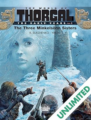 The World of Thorgal: The Early Years Vol. 1: The Three Minkelsön Sisters